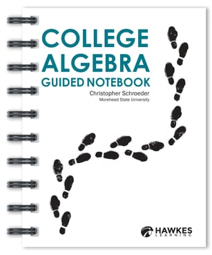 Cover of College Algebra Guided Notebook by Christopher Schroeder at Morehead State University