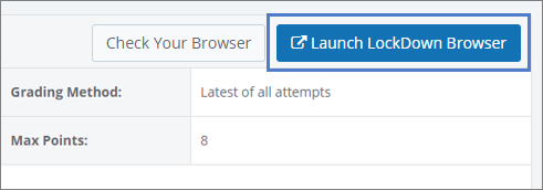 The 'Launch LockDown Browser' button highlighted next to 'Check Your Browser'.