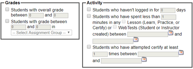 Filter by grade ranges or by activity in the software.
