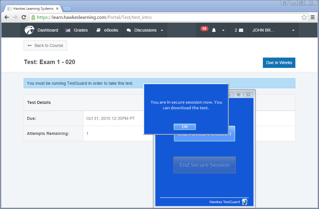 Pop-up confirming that the student is in a secure TestGuard session
