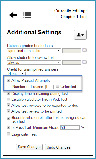 Allow students to pause their WebTest a set number of times