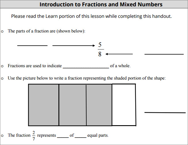 A sample question from the guided notes asks students to label the parts of the fraction 5/8. It then asks students to fill in the blank in the sentence Fractions are used to indicate blank of a whole and the sentence The fraction 2/7 represents blank of blank equal parts. Another question shows a rectangle split up into four smaller rectangles, three of which are shaded. Use the picture below to write a fraction representing the shaded portion of the shape.