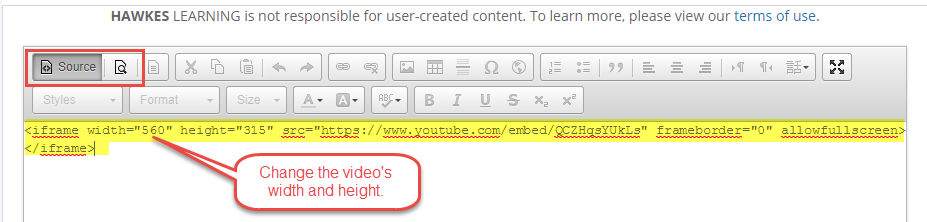 Hawkes Learning's Learn Screen Notes is shown. Within the menu of formatting and content options at the top, the Source button is selected with the number 1 next to it. Below that, the number 2 is next to the video code that is now pasted within the field. A call-out next to the code says