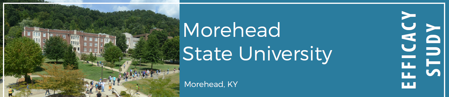 Morehead State University in Morehead, KY; Efficacy Study